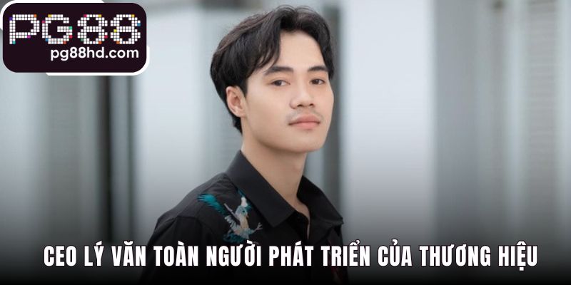 Tầm nhìn CEO PG88 được định hình từ kinh nghiệm quốc tế