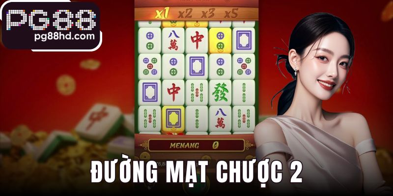 Đường Mạt Chược 2